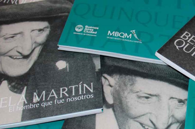 «Benito Quinquela Martín. El hombre que fue nosotros» «Benito Quinquela Martín. El hombre que fue nosotros»